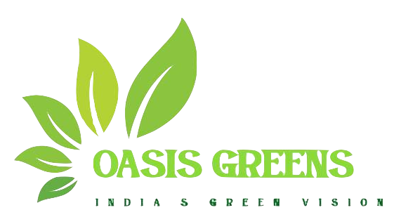 Oasis Greens | India's Green Vision